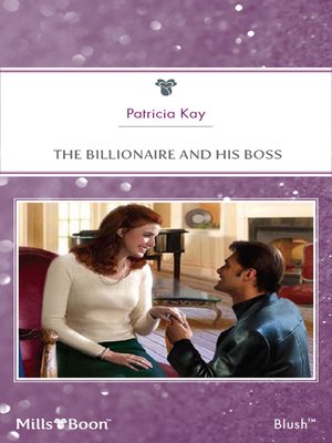 cover image of The Billionaire and His Boss